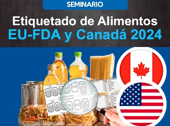 Etiquetado de Alimentos EU-FDA y Canadá 2024